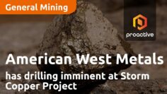American West Metals has drilling imminent at Storm Copper Project