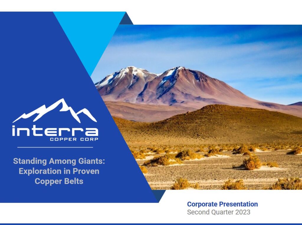 Interra Copper Corp. - Präsentation 2. Quartal 2023