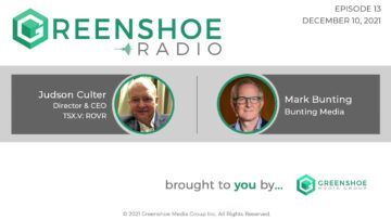 Greenshoe Radio | Episode 13 | With Judson Culter from Rover Metals Corp. (TSX.V:ROVR)