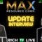 Max Resource Corp. (MAX) (MXROF) (M1D2) Interview with CEO Brett Matich – RICH TV LIVE