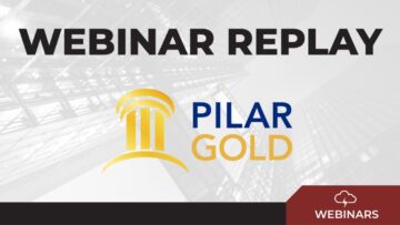 Pilar Gold Inc. |  Webinar Replay