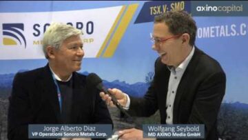 Sonoro Metals VP Operations interview PDAC 2020 by AXINO