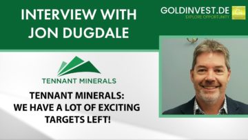 Tennant Minerals: We have a lot of exciting targets left!