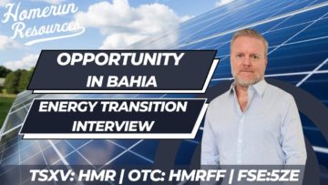 Homerun Resources – Opportunity In Bahia
