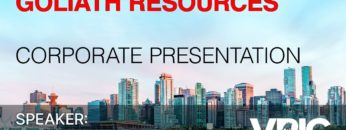 Goliath Resources Corporate Presentation: VRIC 2024