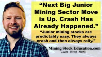 “Next Big Junior Mining Sector Move Is Up. Crash Has Already Happened” says Investor Erik Wetterling