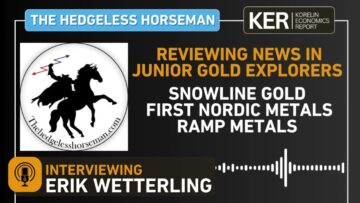 Erik Wetterling – Updates On Snowline Gold, First Nordic Metals, And Ramp Metals