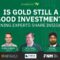 Investing in Gold: Expert Insights & Perspectives | investorTV Live Panel Discussion | June 7, 2024