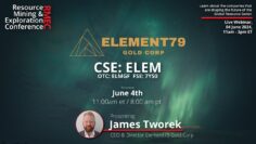 Near Term Gold Producer Element79 Gold Corp Presents LIVE at RMEC
