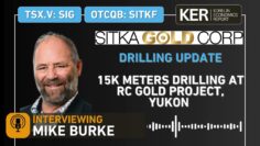 Sitka Gold – Update On The 15k Meters Drilling Program At RC Gold Project, Yukon