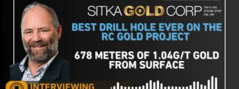 Sitka Gold – Best Drill Hole Ever On The RC Gold Project, Yukon; 678 Meters of 1.04G/T Gold